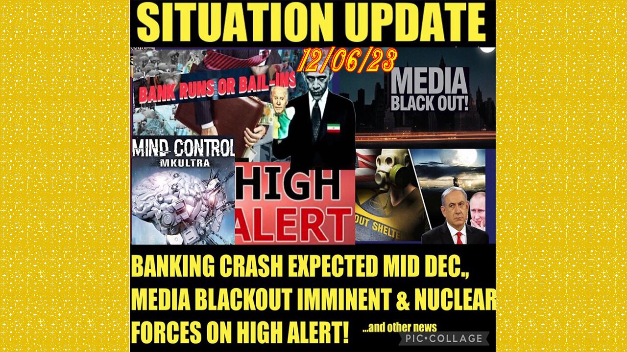 SITUATION UPDATE 12/6/23 - Us On Nuclear High Alert, Biden Corruption Grows,Gcr/Judy Byington Update