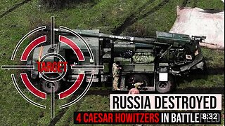 Russia Destroyed Four Out of 67 Caesar Howitzers in Battlefield