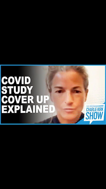 Covid Study Cover-Up Explained