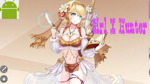 Girl X Hunter - for Android