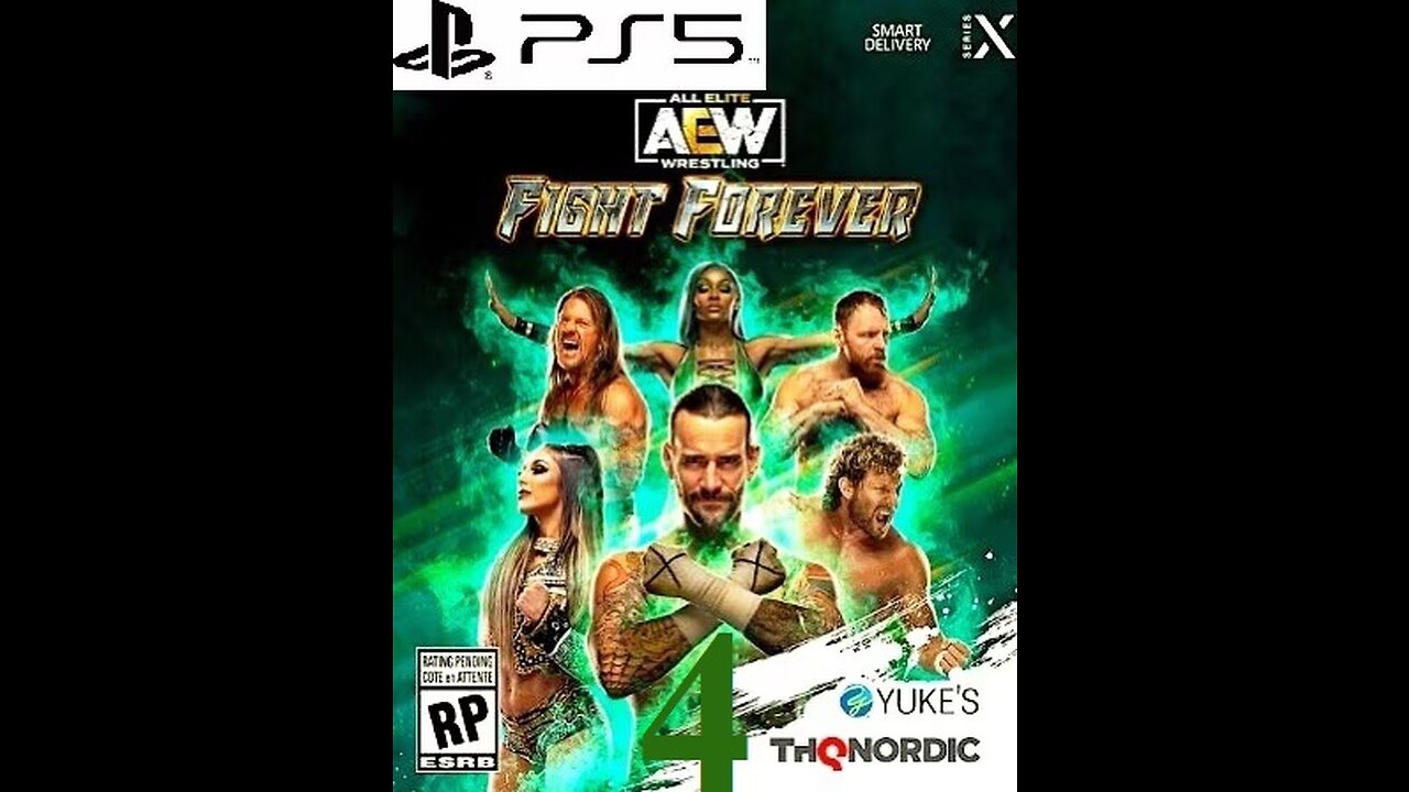 AEW Fight Forever 4️⃣🤼‍♂️🤼‍♀️ (PS5🎮)