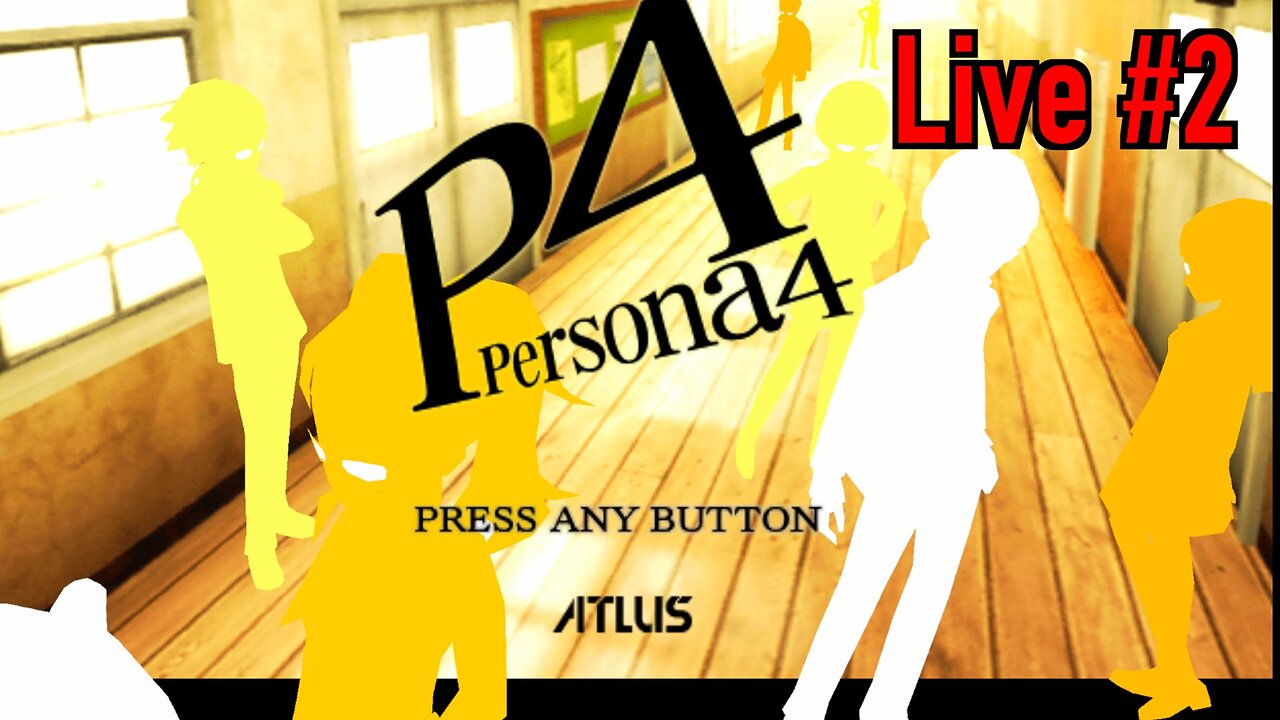 Let's Play Persona 4 Before I Die (part 2)