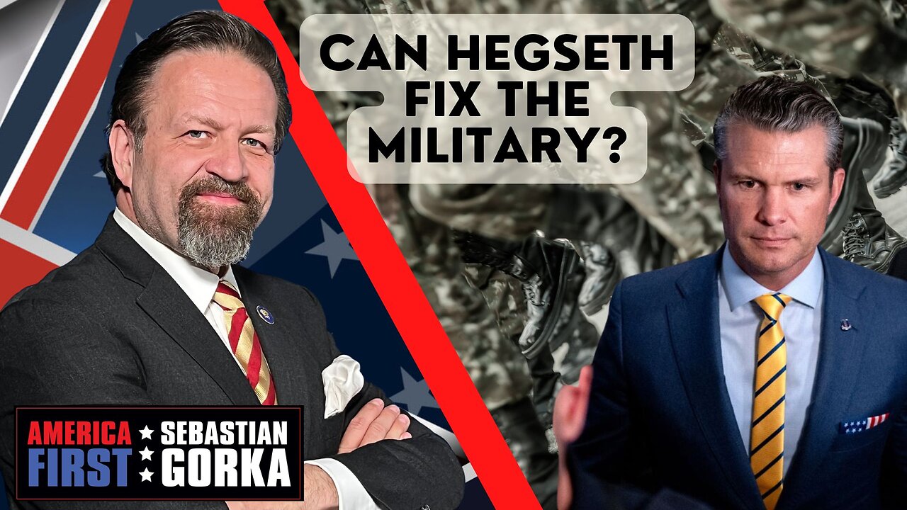 Can Hegseth fix the military? Kurt Schlichter with Sebastian Gorka One on One