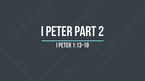 I Peter Part 2