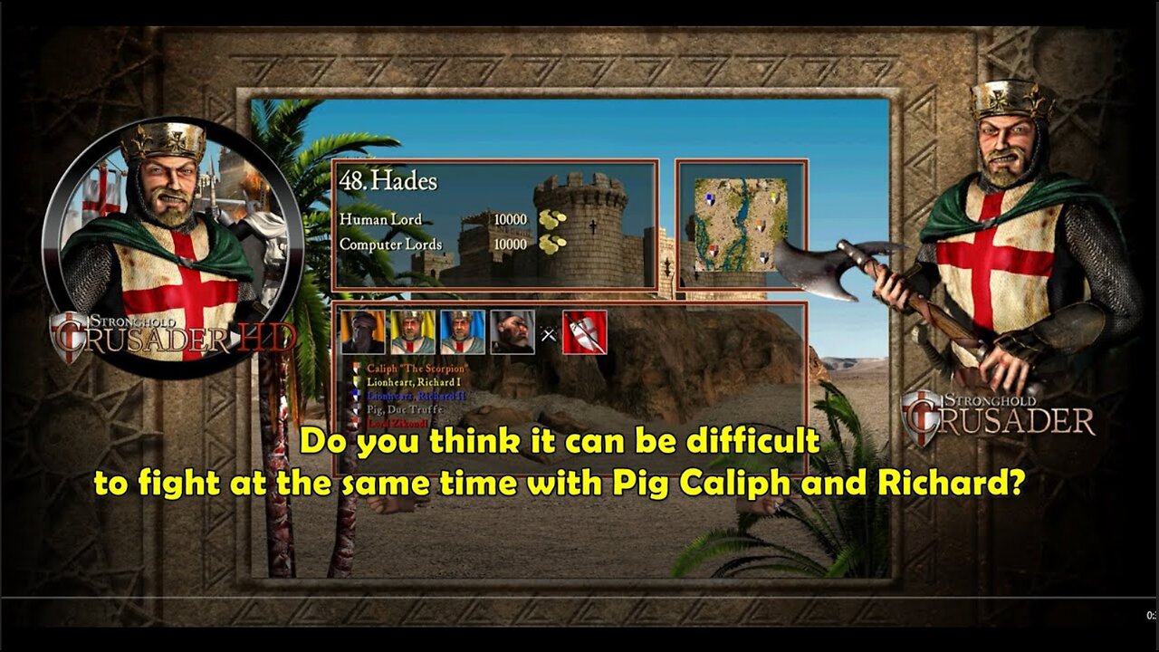 Stronghold Crusader - Do you think it can be difficult to fight with Pig Caliph and Richard?