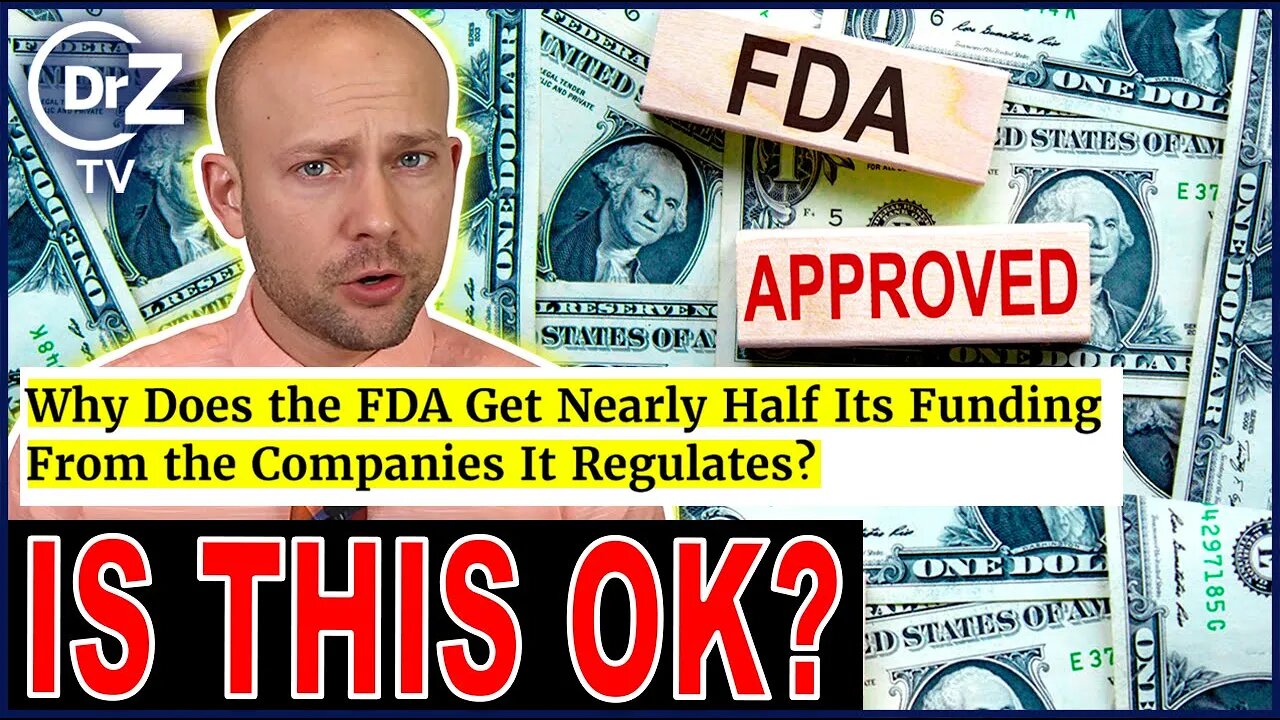 FDA Funding Conflict of Interest - Doctor Reacts