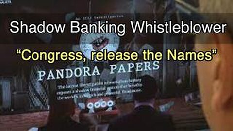 Shadow Banking Whistleblower- ''They have the Names'' w Mike Gill