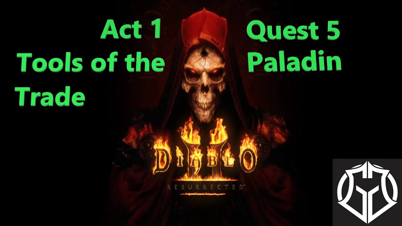 Diablo 2 Resurrected - Walkthrough - Tools of the Trade - Act 1 Quest 5 - (ep5)