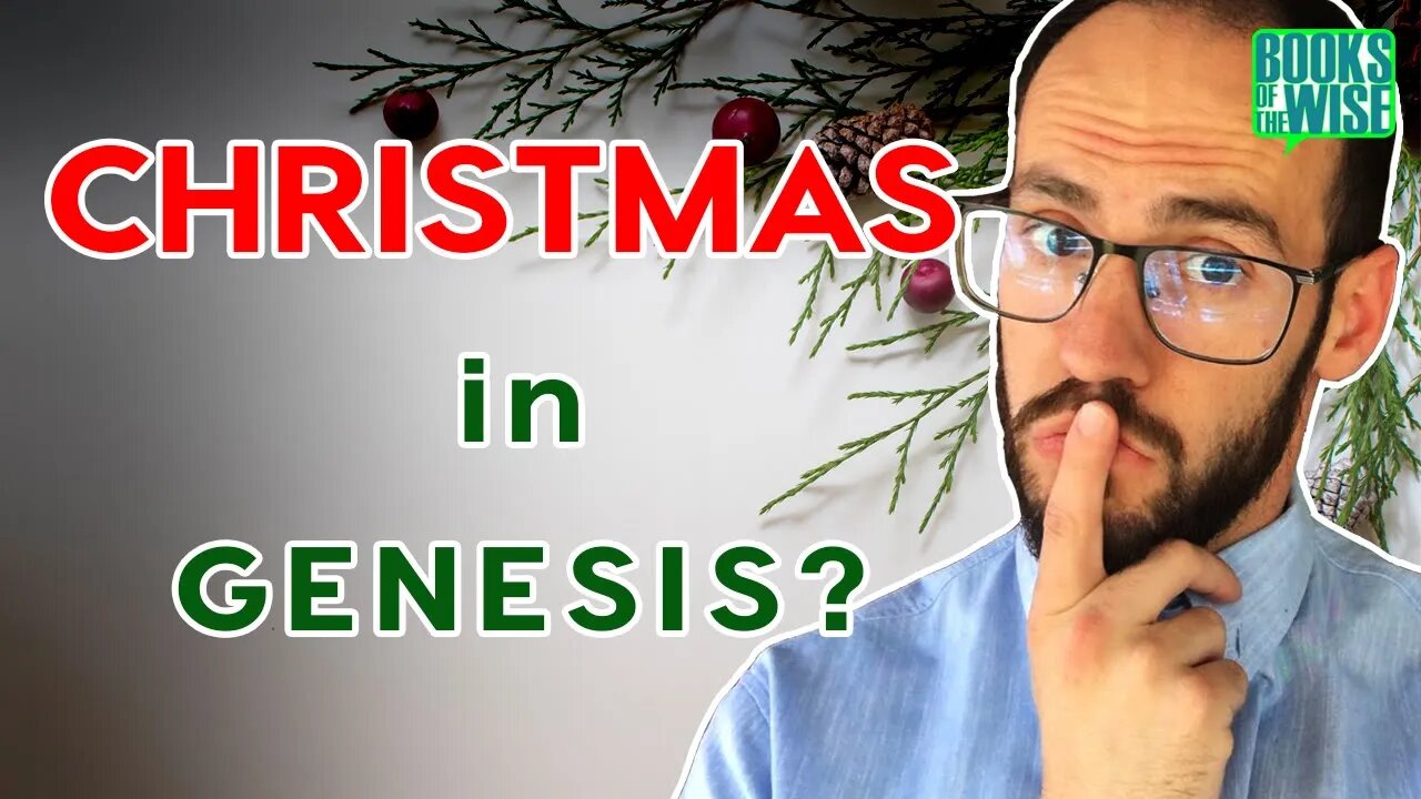 What Genesis 3 Means For Christmas