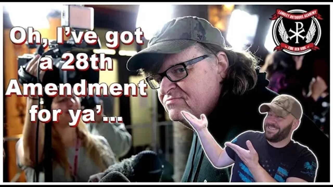 COMICAL: 28th Amendment to repeal the 2nd Amendment introduced... Michael Moore at his finest...