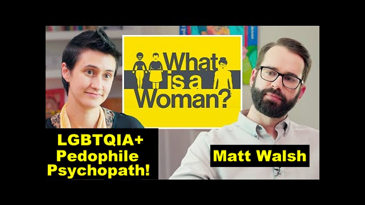 Matt Walsh: What Is a Fucking Woman? (Teaser/Clip) [June 1, 2022]