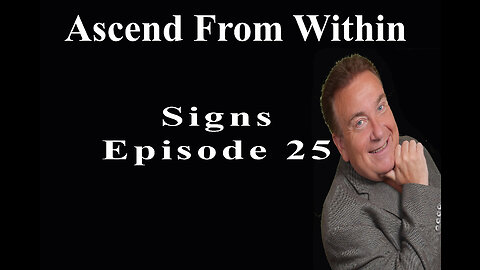 Ascend From Within_Signs EP 25