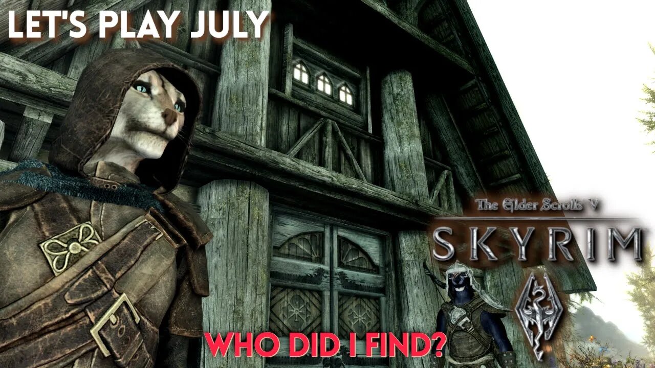 Let's Play July - Elder Scrolls V Skyrim Pt 3