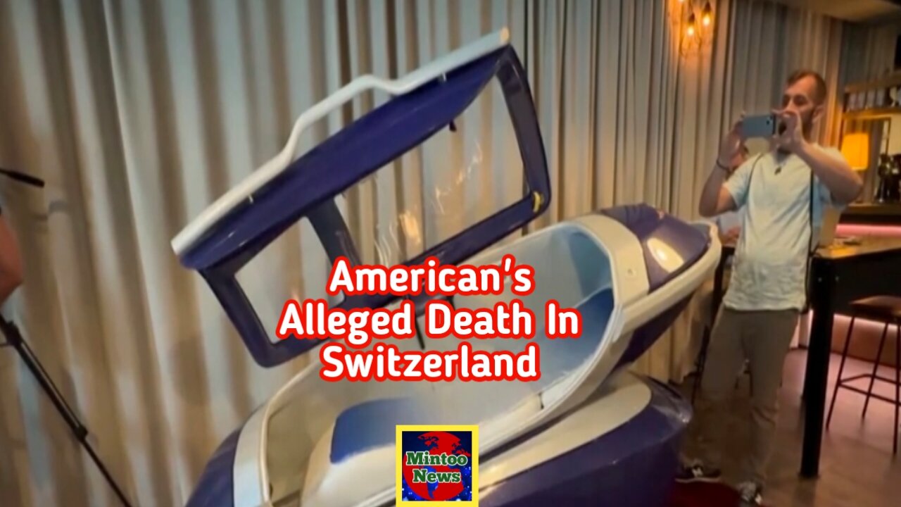 American's alleged death in Switzerland 'suicide pod' prompts criminal investigation