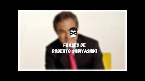 10 Frases de Roberto Shinyashiki