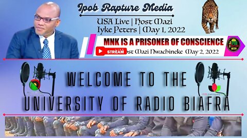 Welcome To The University Of Radio Biafra | Hausa-Service 2 | Host: Mazi Nwachineke | May 2, 2022