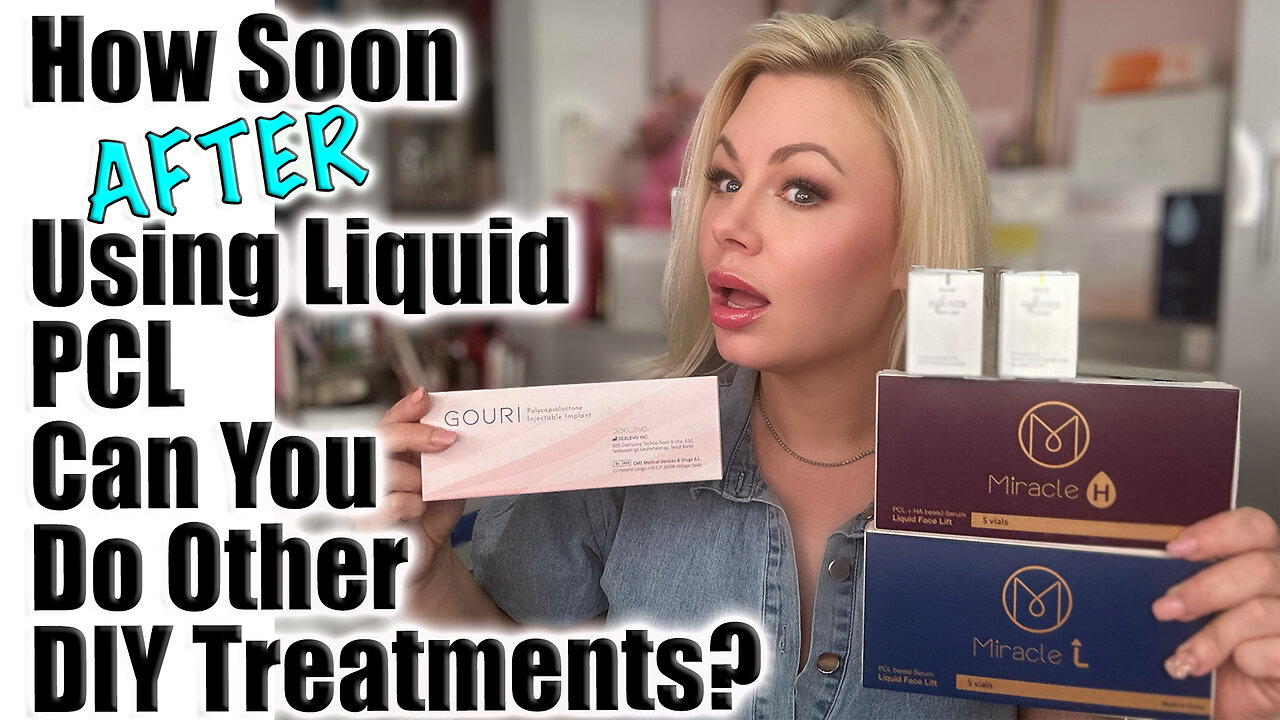 How Soon After using Liquid PCL can you Do Other DIY Treatments? Code Jessica10 Saves you Money