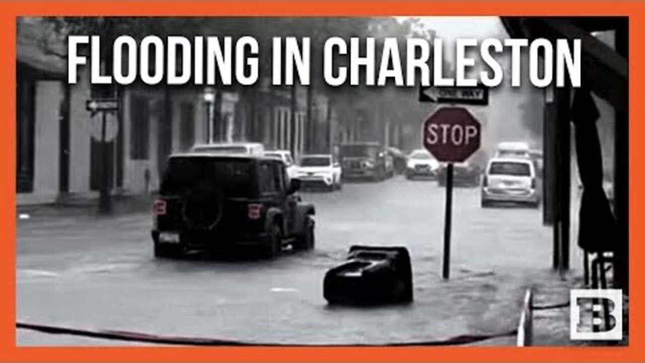 CHARLESTON GETS SLAMMED WITH MAJOR FLOODING AFTER HEAVY RAINFALL