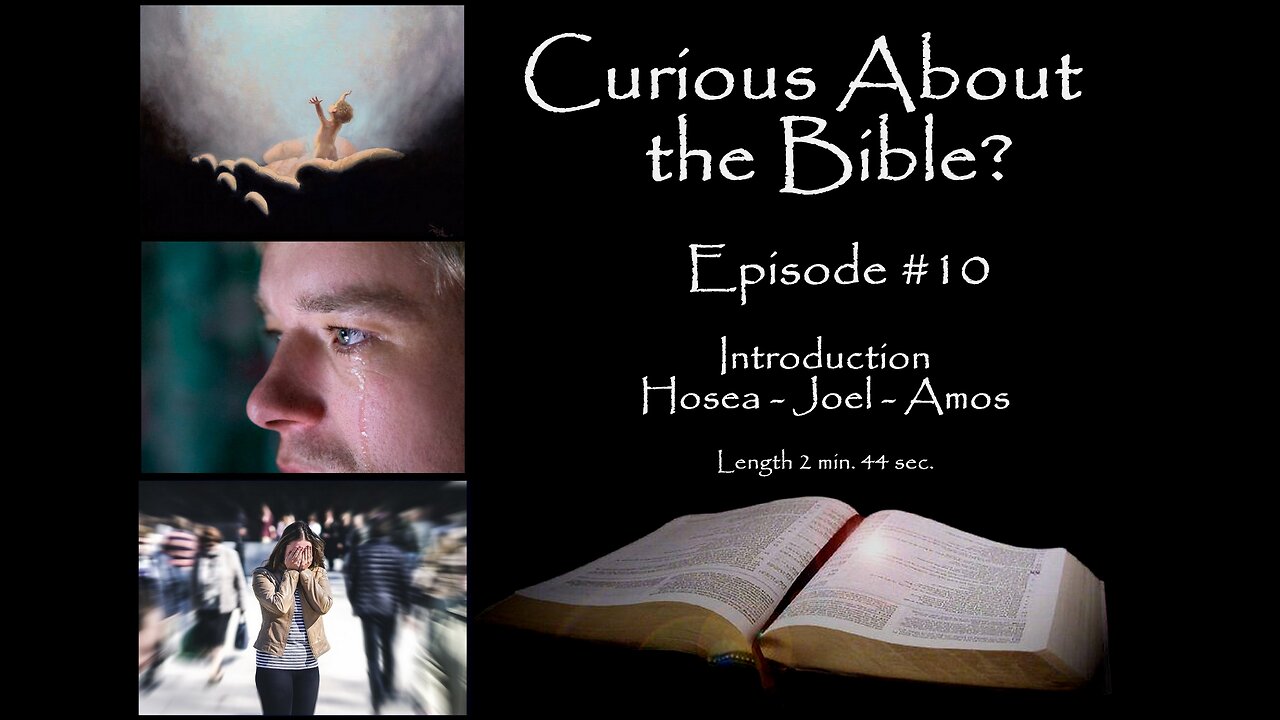 Curious About the Bible? Episode 10 - Sa7gfP