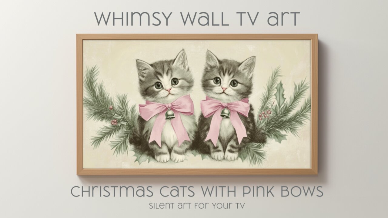 Christmas Cats with Pink Bows: Silent Art For Your TV, Frame TV and CanvasTV