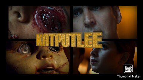 Akshay Kumar | katputlee | horror Film