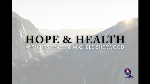 Hope and Health - Episode 17