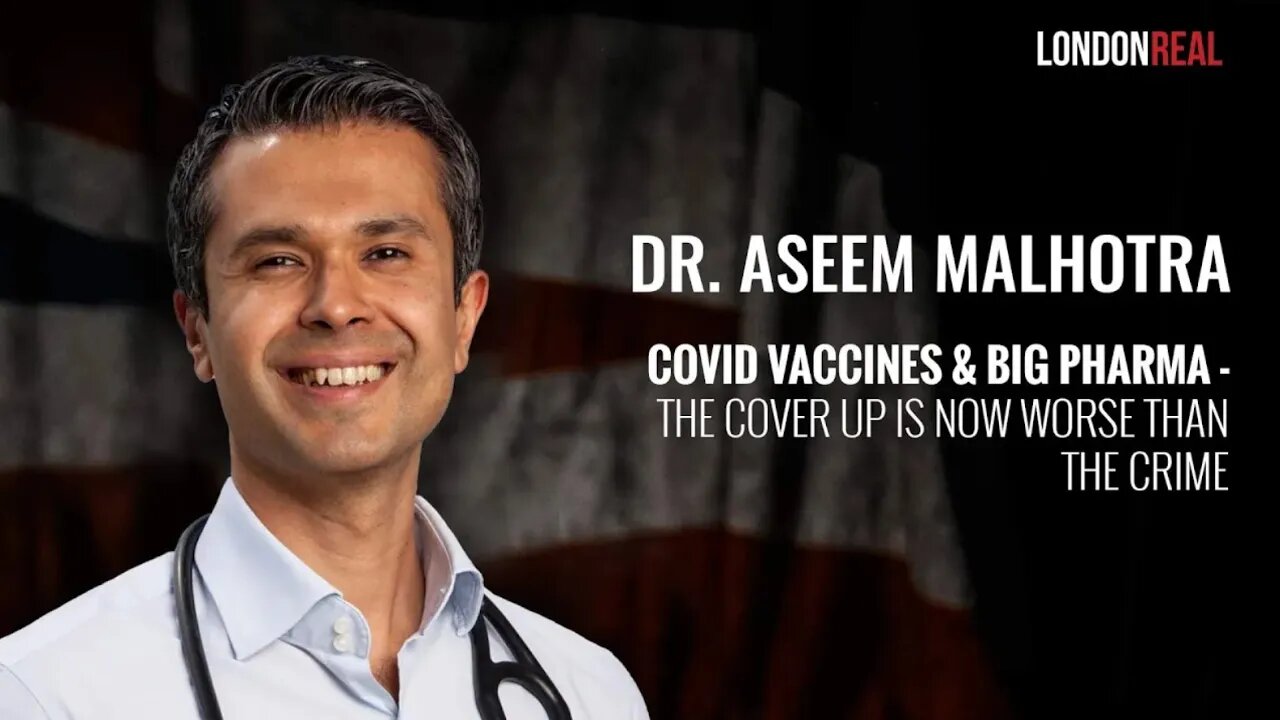 EARLY ACCESS ✅ Dr Aseem Malhotra - Covid Vaccines & Big Pharma: The Cover Up Is Worse Than The Crime