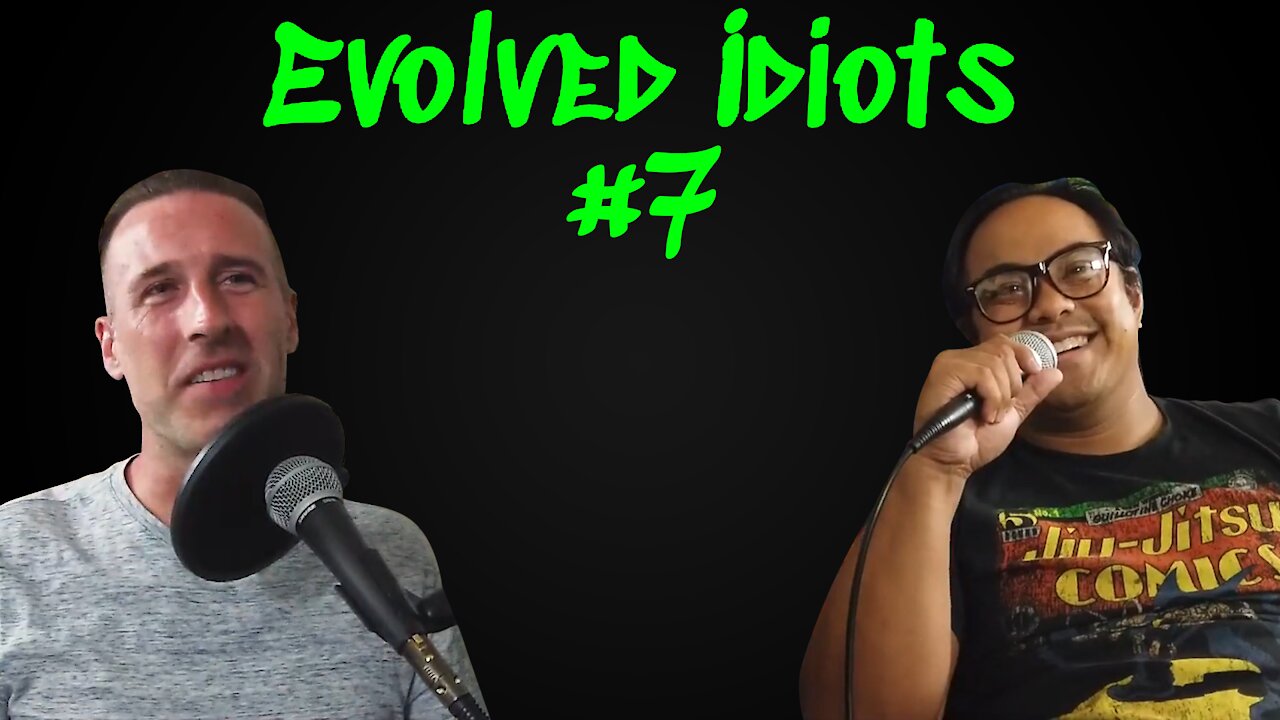 Evolved idiots #7