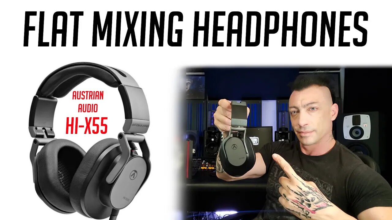 Flat Response Mixing Headphones: Austrian Audio Hi-X55