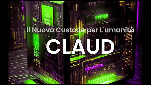 CLAUD il nuovo Custode per l'Umanità. Audiolibro!