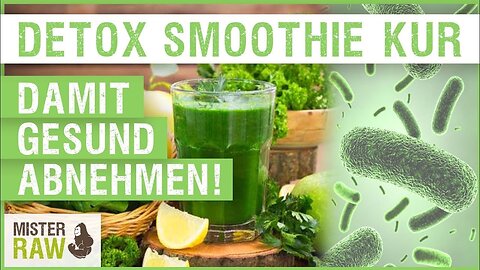 Detox Smoothie Kur / Damit gesund Abnehmen! / Vorher Nachher Vergleich