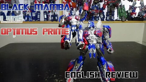 Video Review for Black Mamba - LS05 - Optimus Prime
