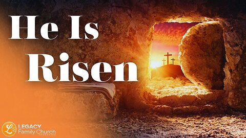 "He Is Risen" – Pastor Luis Diaz | Legacy Family Church Tennessee