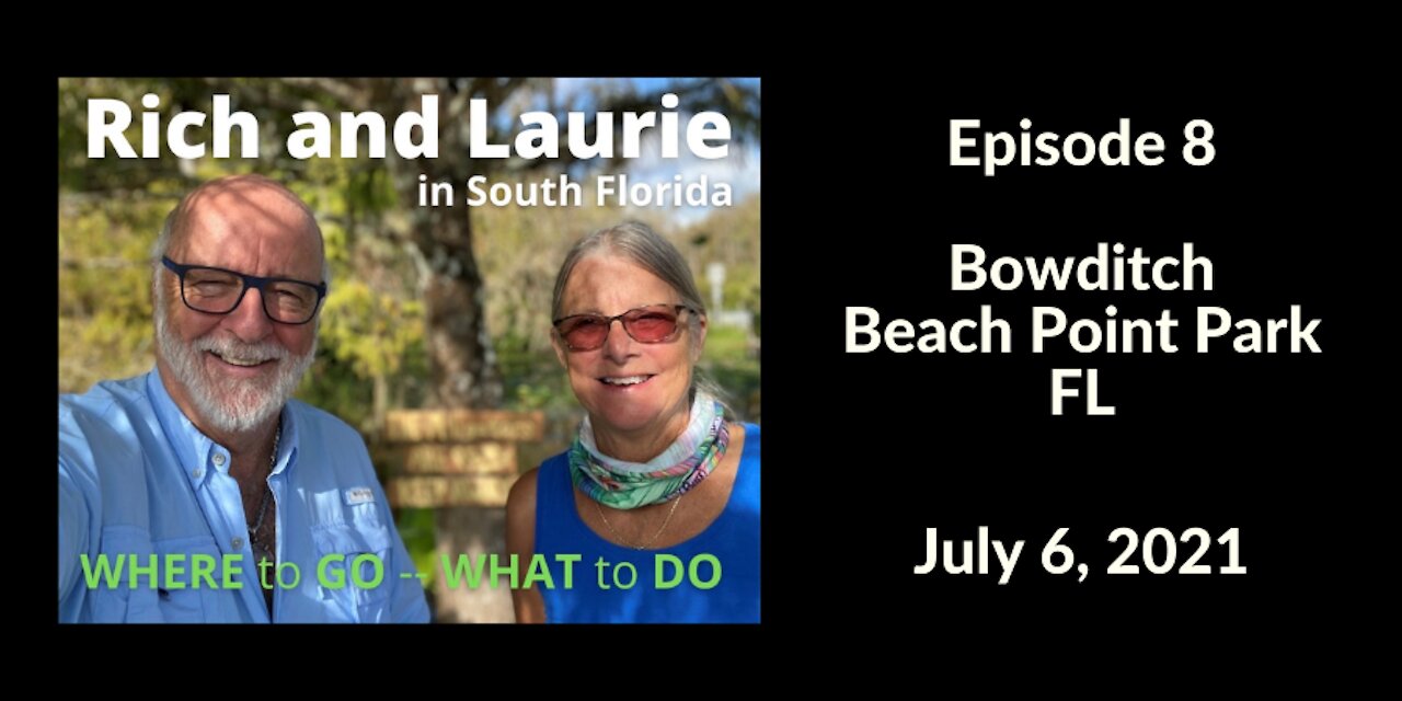 Episode 8 - Bowditch "Beach" Point Park