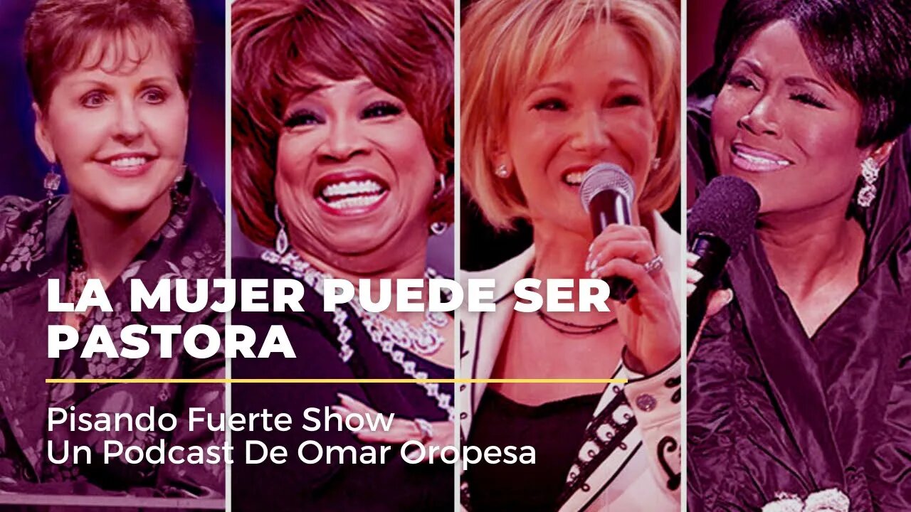 Omar Oropesa - La Mujer Puede Ser Pastora