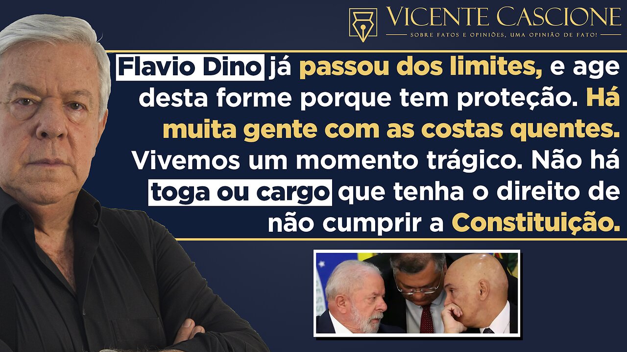 A ARROGÂNCIA DE FLÁVIO DINO: MINISTRO DE LULA VAI A SABATINA NO SENADO E DEBOCHA DE TODOS NÓS