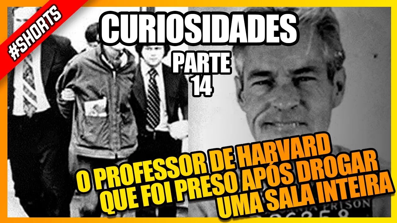 O PROFESSOR DE HARVARD QUE FOI PRESO APÓS DROGAR UMA SALA INTEIRA #shorts #historia #curiosidades