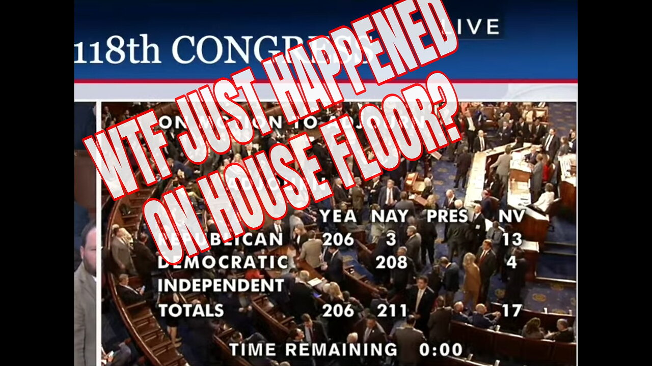 #CHAOS on House Floor! WTF Just Happened? #NeverKevin FreedomCaucus FAIL or 3D Chess???