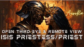 Come Activate Your Third Eye & Remote View - Isis Priestess/Priest Mentorship Certifications