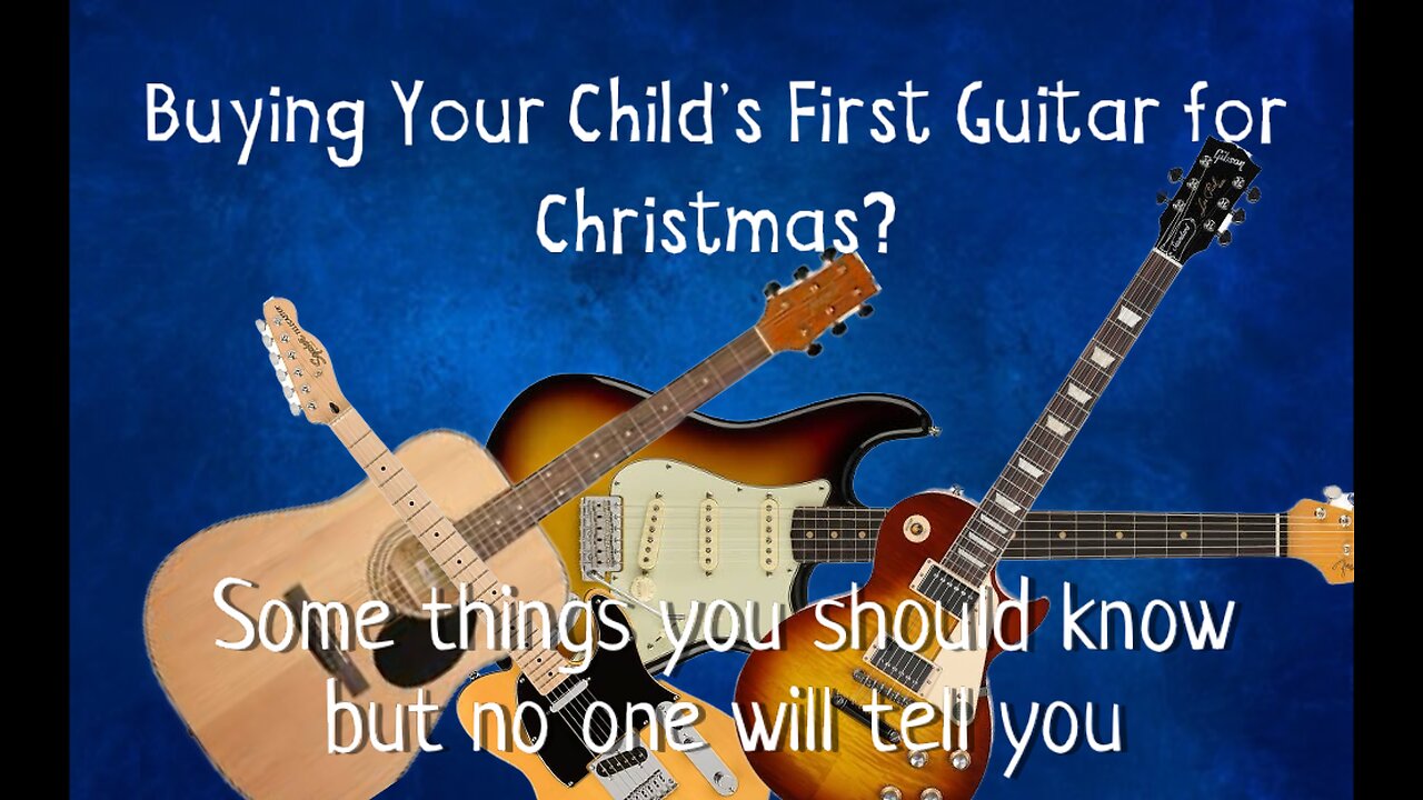 The Guitar Guys: Finding the Right Guitar For Your Child For Christmas