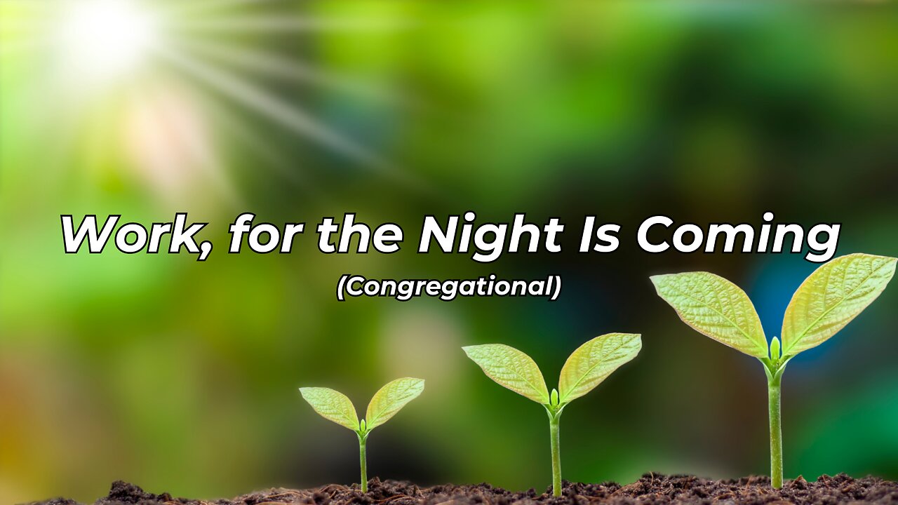 Work For The Night is Coming Congregational (HCBCO)