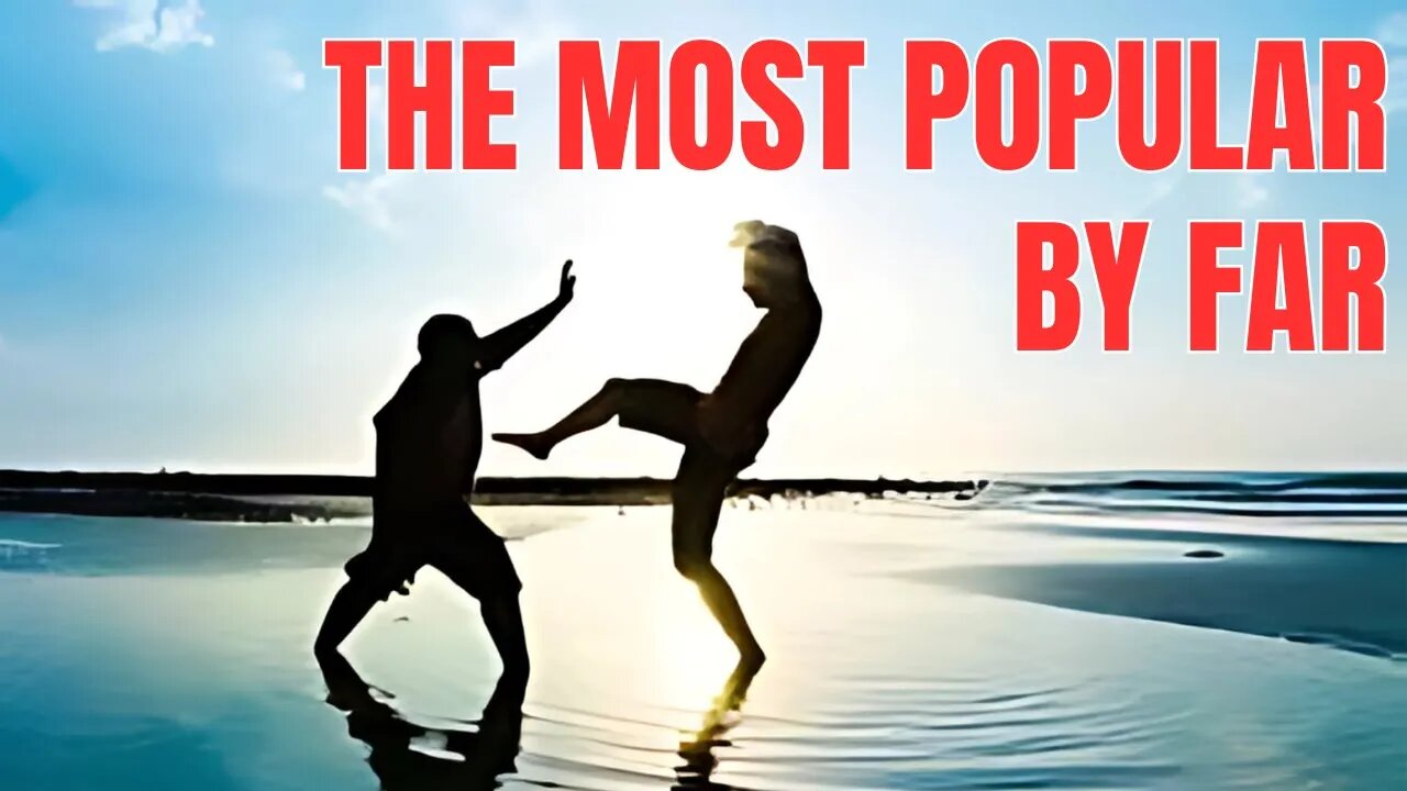 The most popular unknown martial art in the world