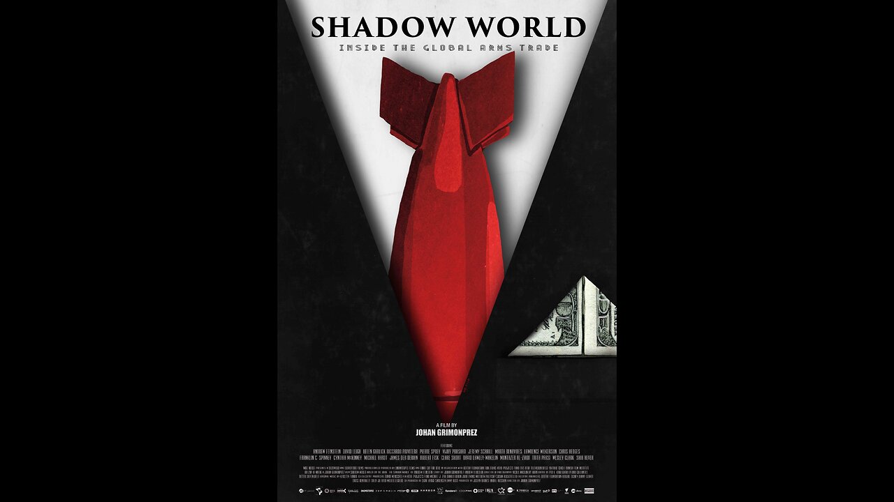 The Shadow World: Inside the Global Arms Trade