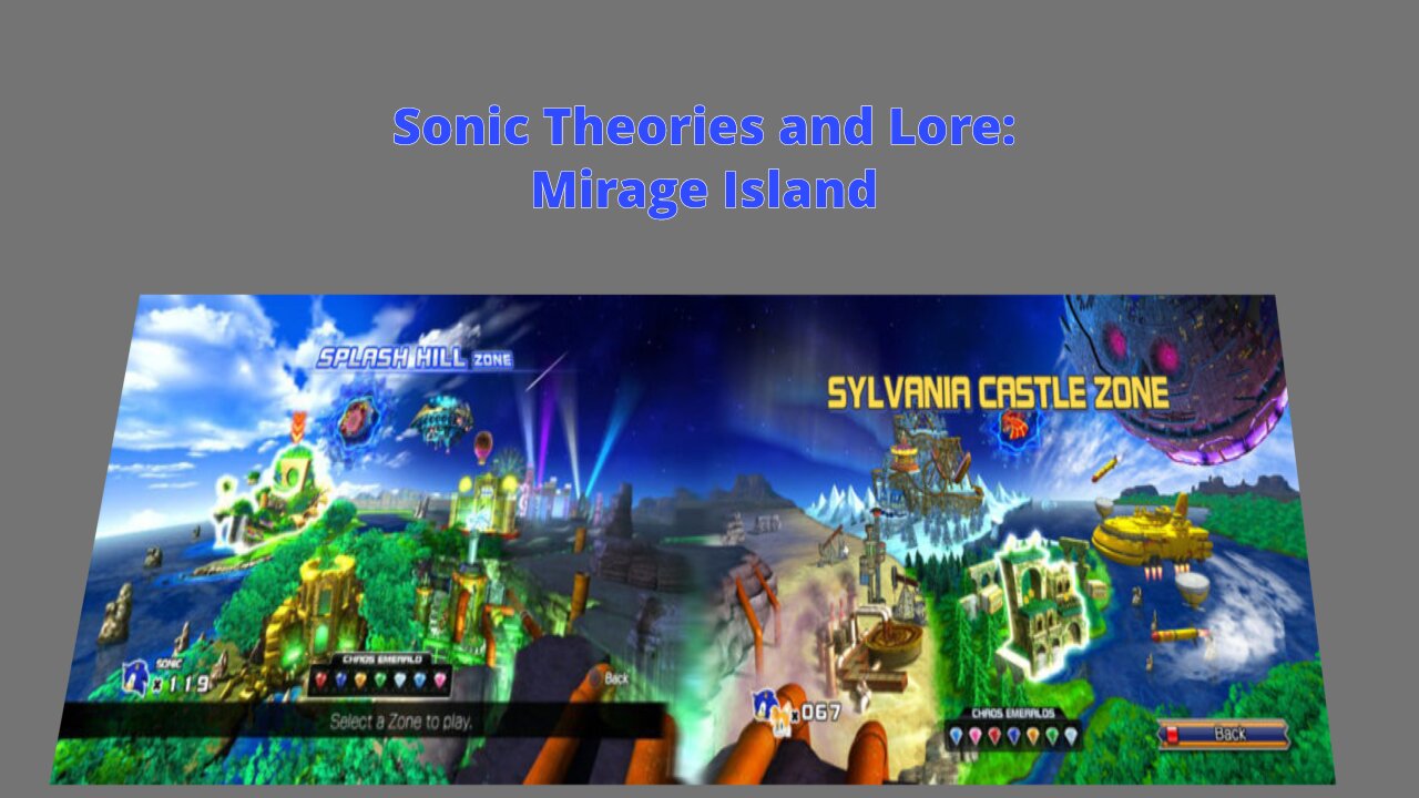 Sonic Theories and Lore: Mirage Island