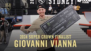 Super Crown Finalist: Giovanni Vianna | Best of the 2024 SLS Championship Tour, so far…