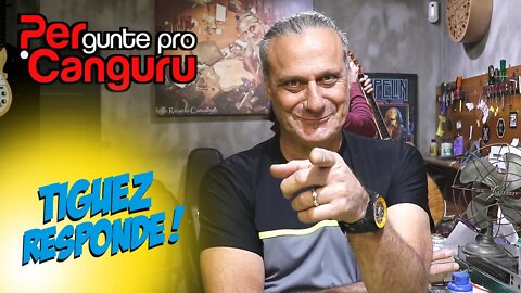 Tiguez Responde! Ep.90 - PERgunte pro CANGURU
