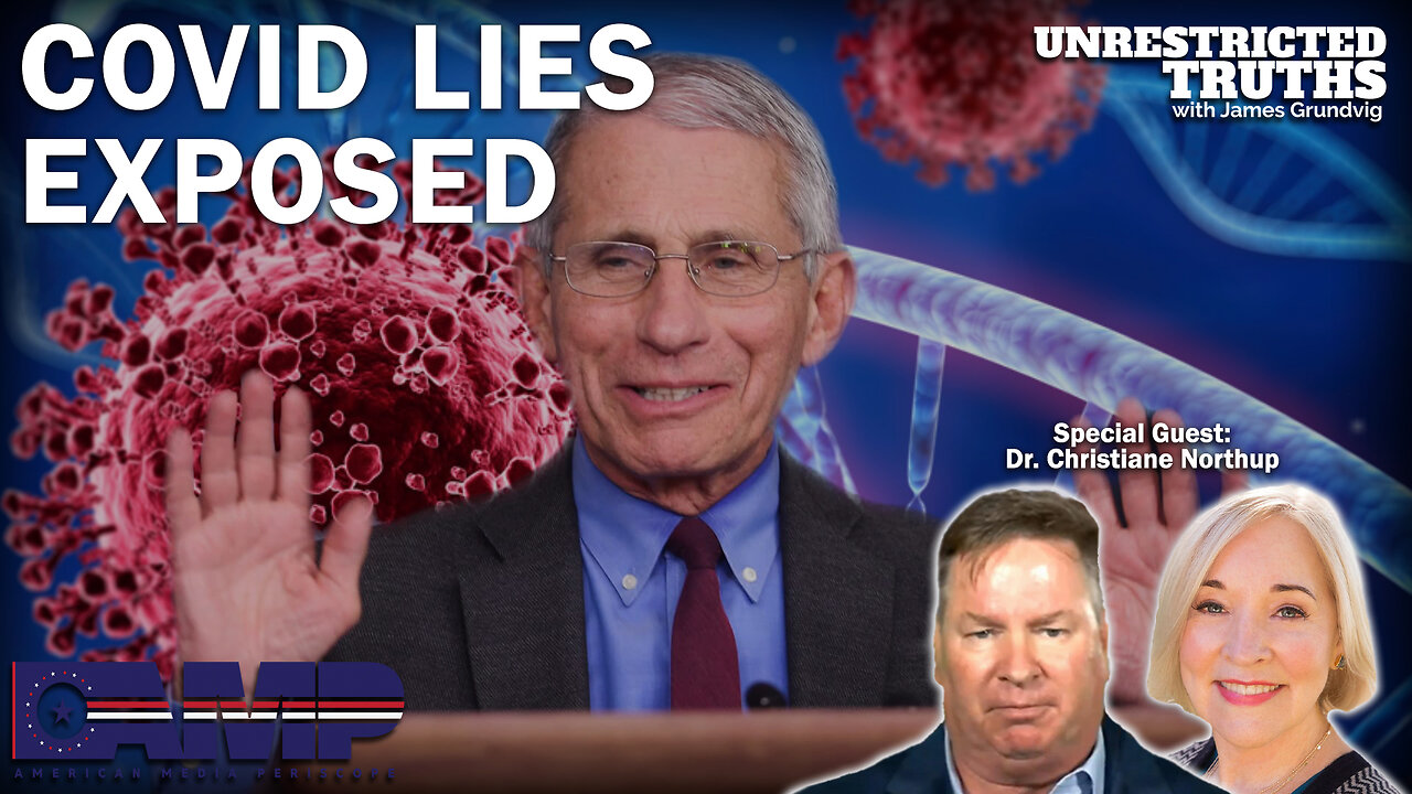 Covid Lies Exposed with Dr. Christiane Northrup | Unrestricted Truths Ep. 259