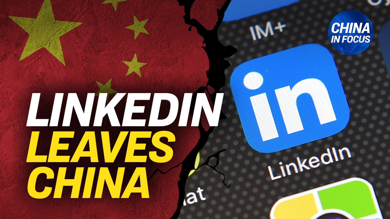 LinkedIn Shuts Down App for China