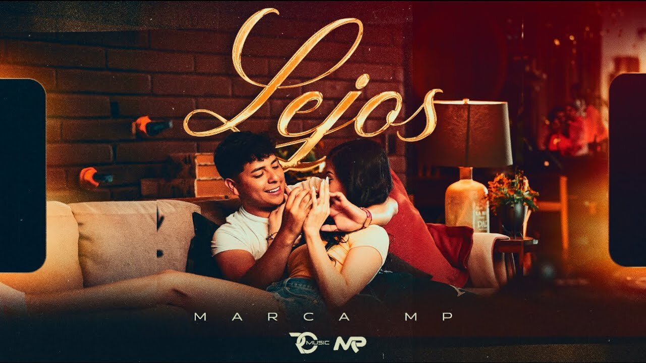 MARCA MP - LEJOS (OFFICIAL VIDEO)