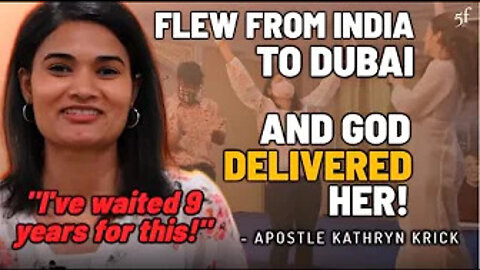 She flew from India to Dubai be Set Free & God Delivered Her